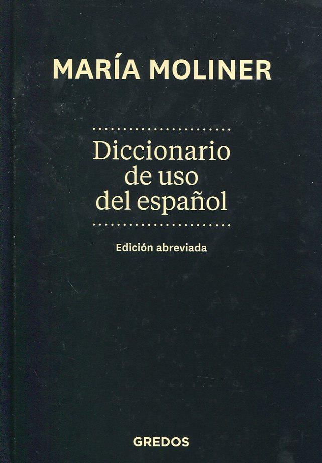 Libro: Diccionario del uso del español - 9788424929282