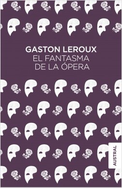 El fantasma de la Ópera. 9788467051827