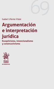 Argumentación e interpretación jurídica. 9788491692515