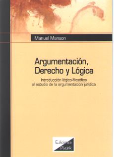 Argumentación, Derecho y Lógica