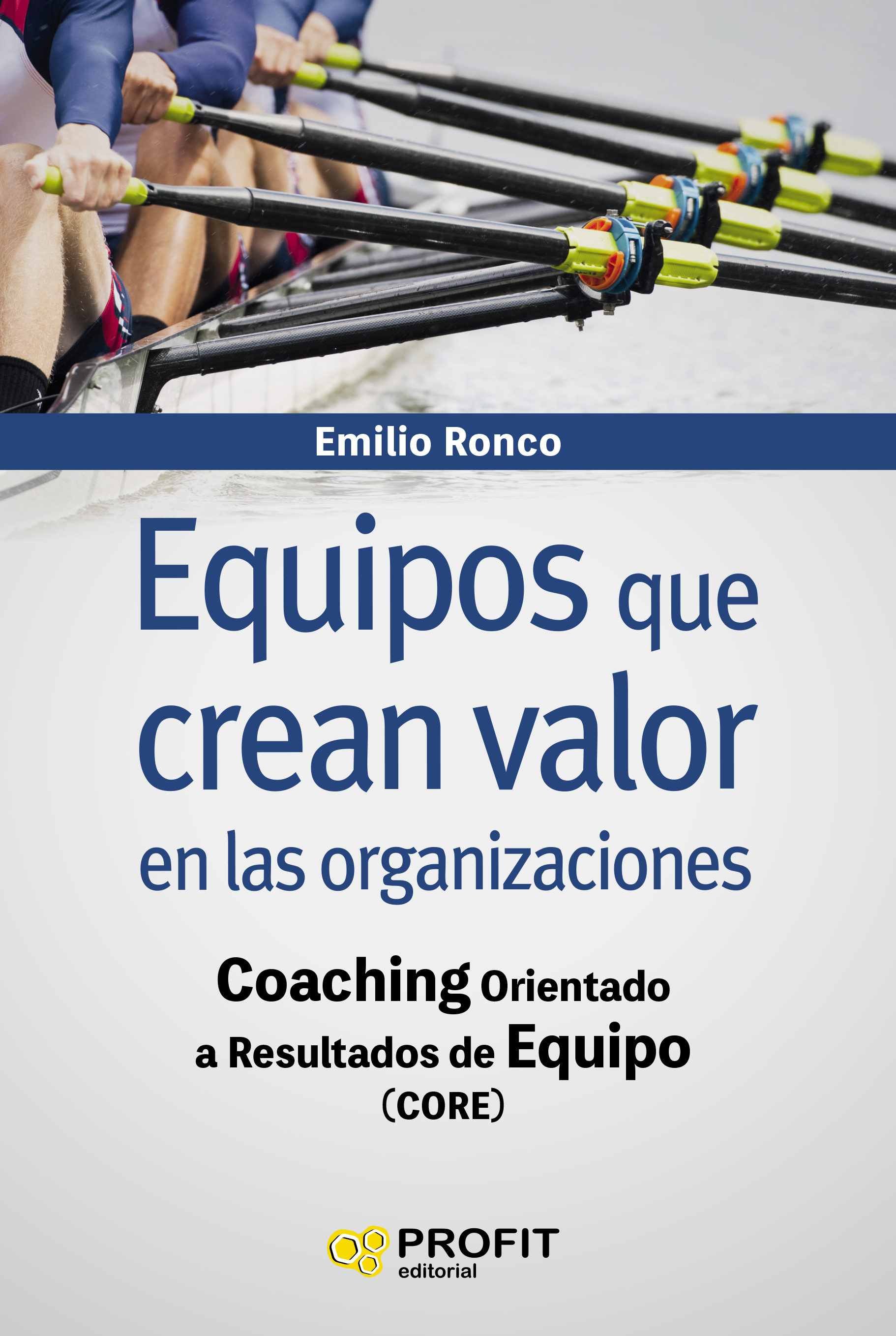 Equipos que crean valor en las organizaciones. 9788416904723