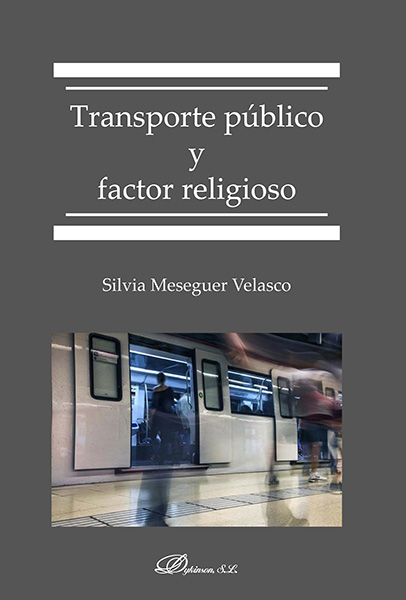 Transporte público y factor religioso. 9788491484677