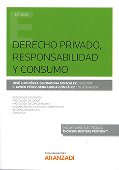 Derecho privado, responsabilidad y consumo. 9788491776024