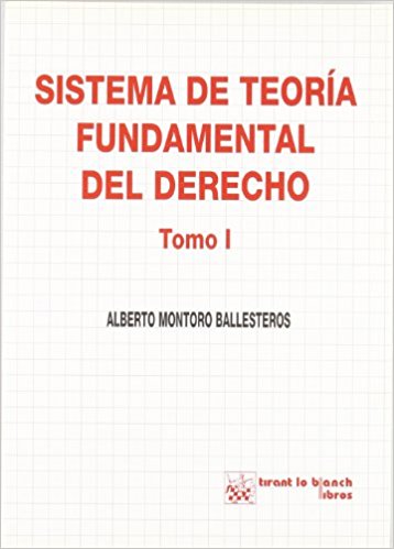 Sistema de teoria fundamental del Derecho