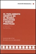 El parlamento abierto en el mundo, evolución y buenas prácticas. 9788494620119