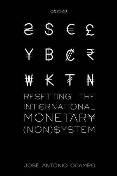 Resetting the international monetary (non) system. 9780198718116