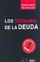 Los Tsunamis de la deuda. 9788474268379