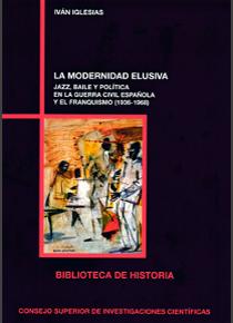 La modernidad elusiva. 9788400102838
