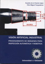 Visión artificial industrial. 9788484487302