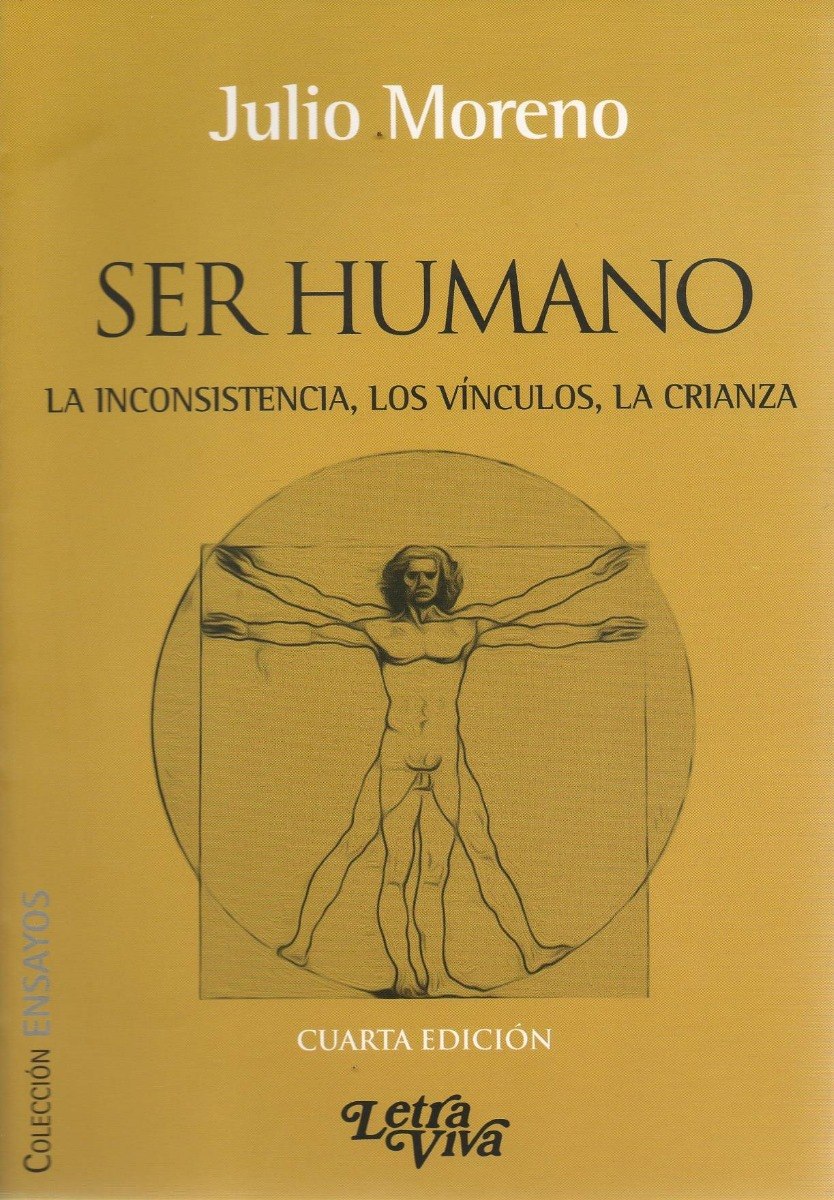 beneficio A tiempo Redondo Libro: Ser Humano - 9789506492670 - Moreno, Julio - · Marcial Pons Librero