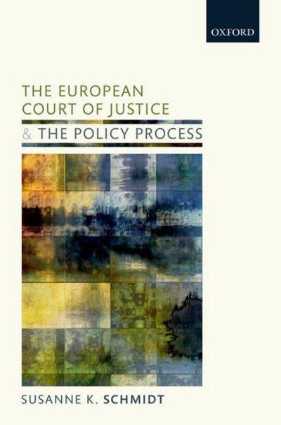 The European Court of Justice and the policy process