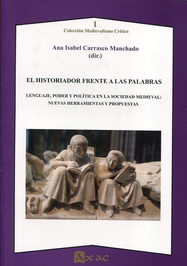 El historiador frente a las palabras. 9788492658527