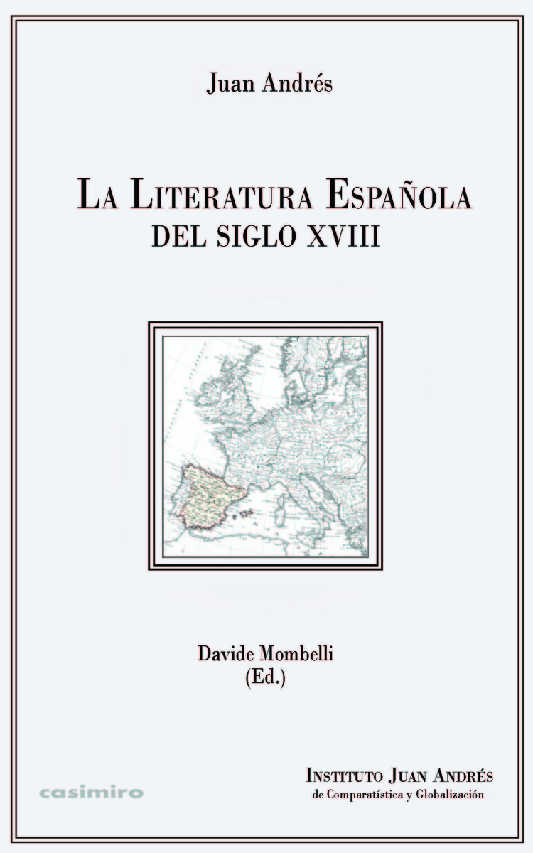 La Literatura española del siglo XVIII. 9788494660320