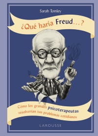 ¿Qué haría Freud...?. 9788416984756