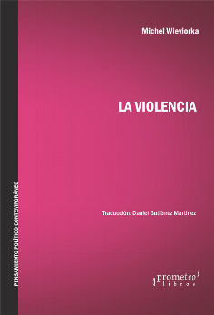 La violencia. 9789875748941