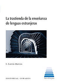 La trastienda de la enseñanza de las lenguas extranjeras