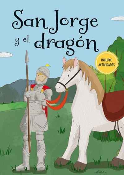 San Jorge y el dragón. 9788491451648