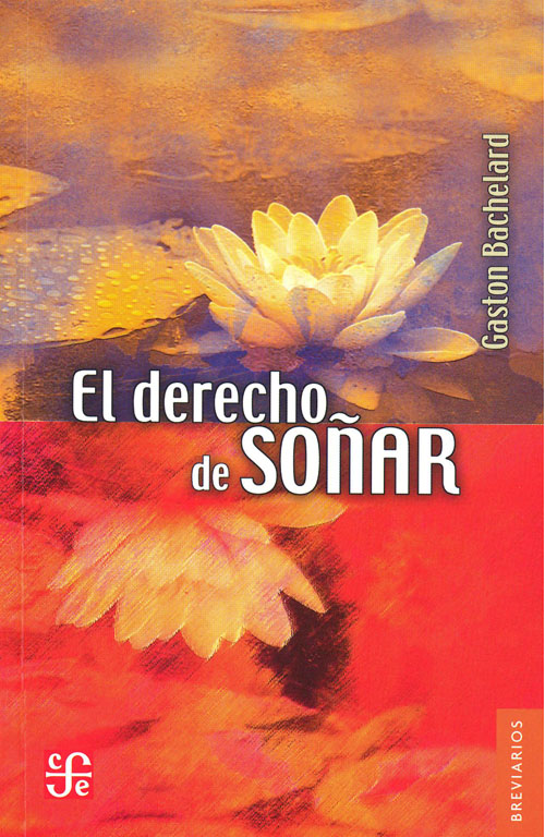 El derecho de soñar. 9789681653378