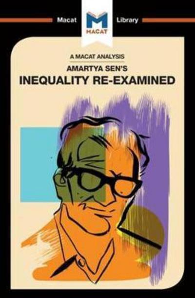 A Macat analysis of Amartya Sen's Inequality reexamined