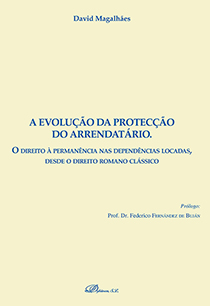 A evolução da protecção do arrendatário. 9788491485445