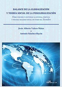 Balance de la globalización y teoría social de la posglobalización. 9788491485513