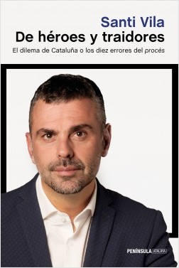 De héroes y traidores. 9788499426792