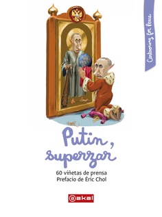 Putin, superzar. 9788446046080