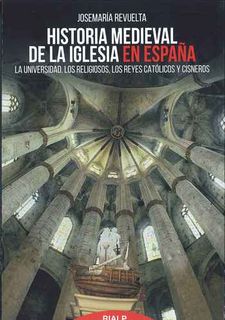 Historia medieval de la Iglesia en España. 9788432149702