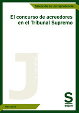 El concurso de acreedores en el Tribunal Supremo. 9788417414108