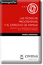 Las técnicas procreativas y el Derecho de familia. 9788447017942