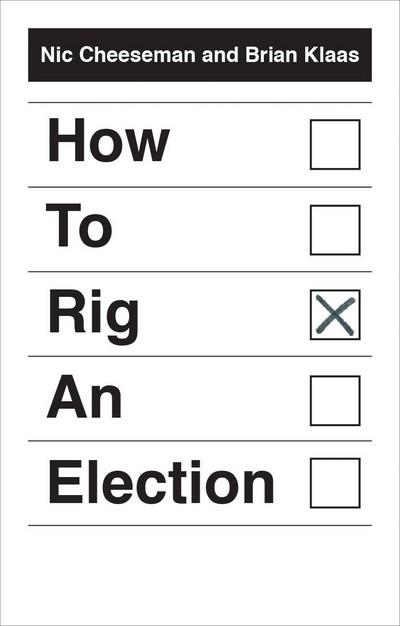 How to rig an election. 9780300204438