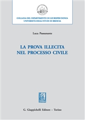 La prova illecita nel processo civile. 9788892108332