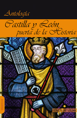 Castilla y León, puerta de la Historia. 9788494750564