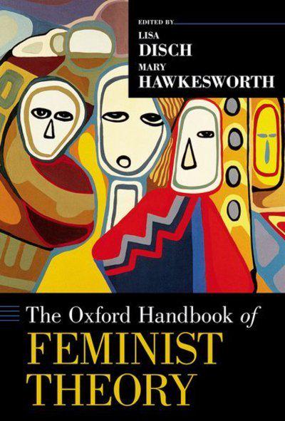 The Oxford Handbook of feminist theory