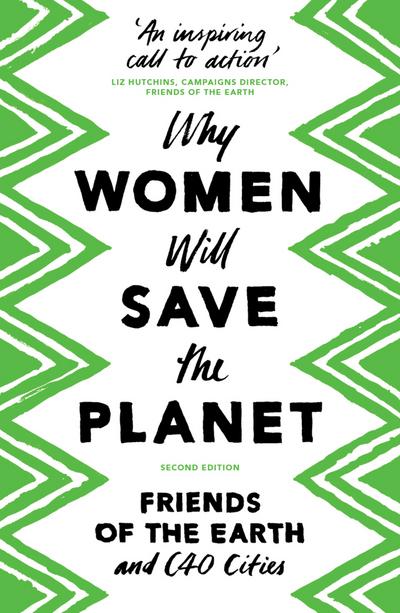 Why women will save the planet. 9781786993144