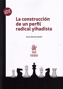 La construcción de un perfil radical yihadista. 9788491698852