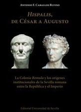Hispalis, de César a Augusto. 9788447219049