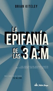 La epifanía de las 3 A:M. 9788494613197