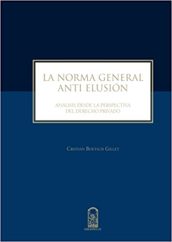 La norma general anti elusión. 9789561419544