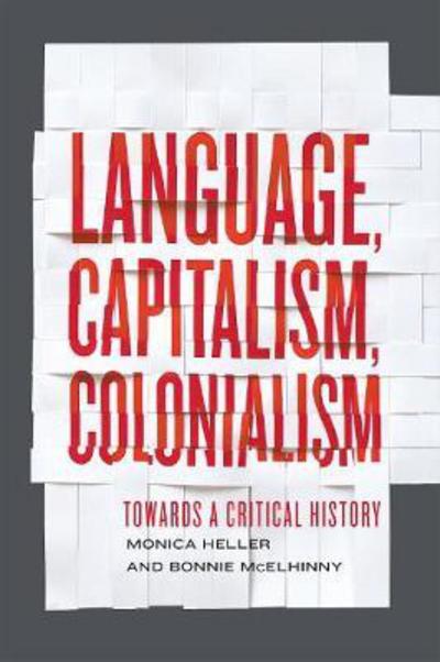 Language, capitalism, colonialism. 9781442606203