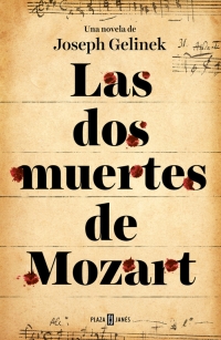 Las dos muertes de Mozart. 9788401353413