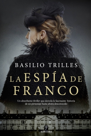 La espía de Franco. 9788417229436