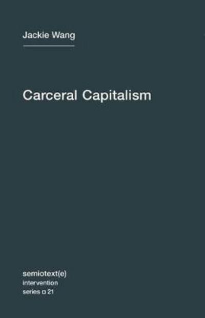 Carceral capitalism