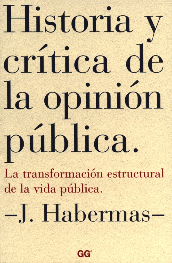 Historia y crítica de la opinión pública. 9788425220159