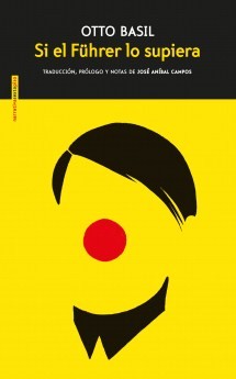 Si el Führer lo supiera. 9788416677511