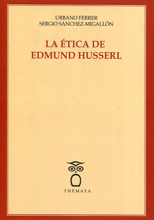 La ética de Edmund Husserl