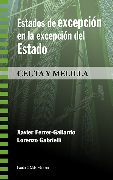 Estados de excepción en la excepción del Estado. 9788498888287