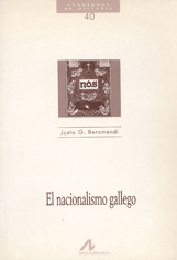 El nacionalismo gallego. 9788476352724