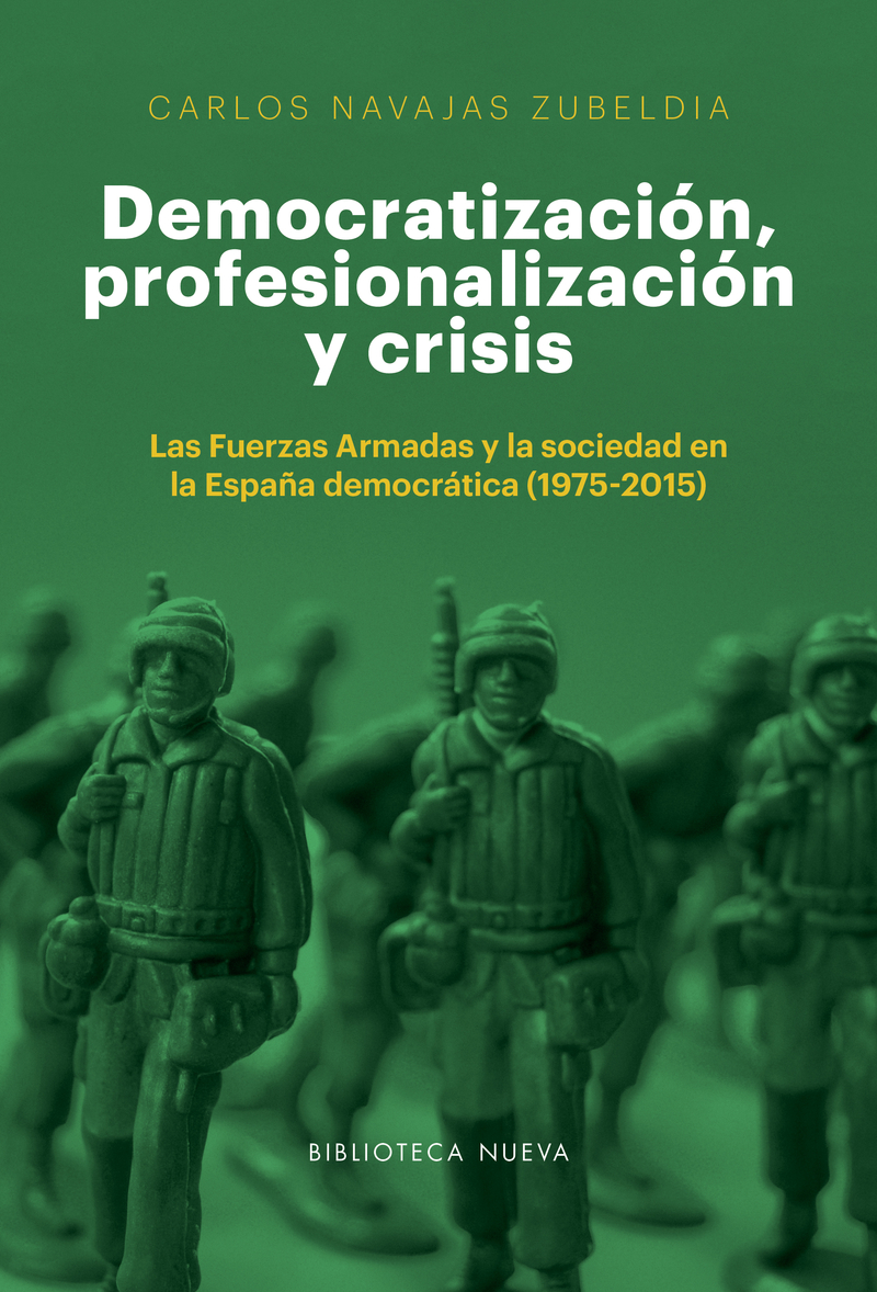Democratización, profesionalización y crisis. 9788416938926