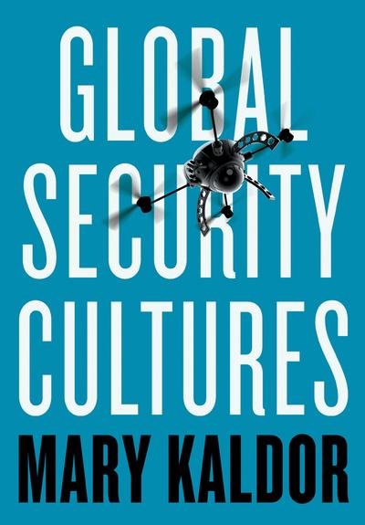 Global security cultures. 9781509509188
